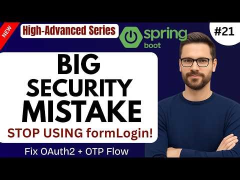 Fix Your Spring Security: OAuth2 + OTP Real Authentication Flow (No More Login Bugs!)