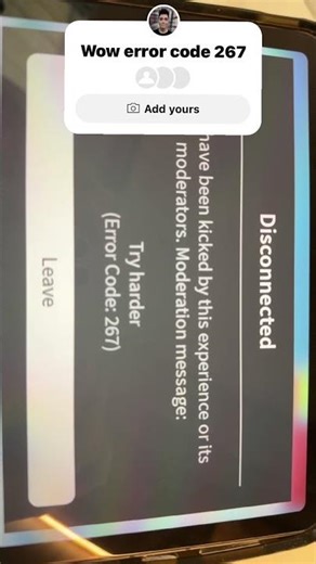 Error code 267 means you try harder