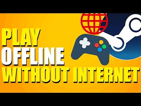 How To Play Steam Games Offline Without Internet (Step-by-Step Guide)