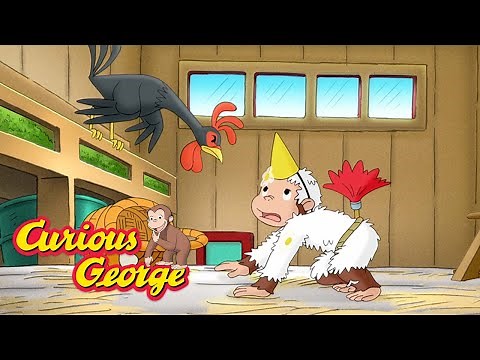 Curious George 🐔 George the Chicken 🐔 Kids Cartoon 🐵 Kids Movies 🐵 Videos for Kids