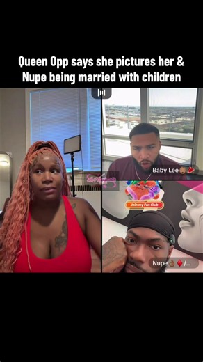 Queen Opp & Nupe marriage rumors: Does she picture them married?