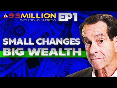 Episode 1: How Small Financial Decisions Create Exponential Wealth (93 Million Principle)