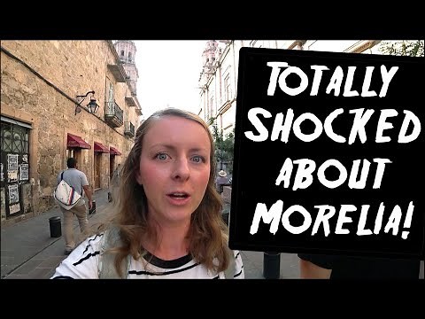 Things that SHOCKED US about Morelia, Mexico