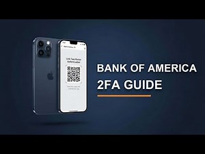 How to Link two-factor authentication setup to Bank of America Mobile - step by step