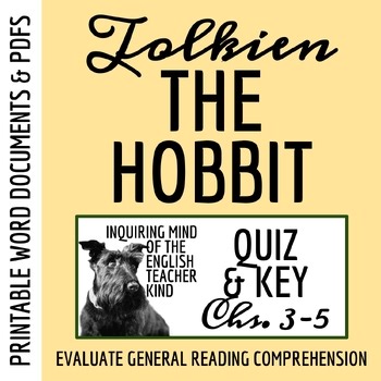The Hobbit Chapters 3, 4, and 5 Quiz and Key | Independent Reading Homework