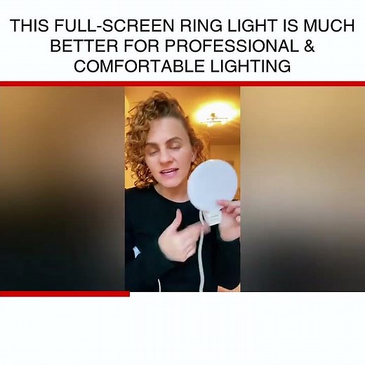 This Full-Screen Ring Light is much better for Professional & Comfortable Lighting