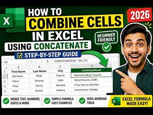 How to Combine Cells in Excel Using CONCATENATE | Step-by-Step Guide 2026