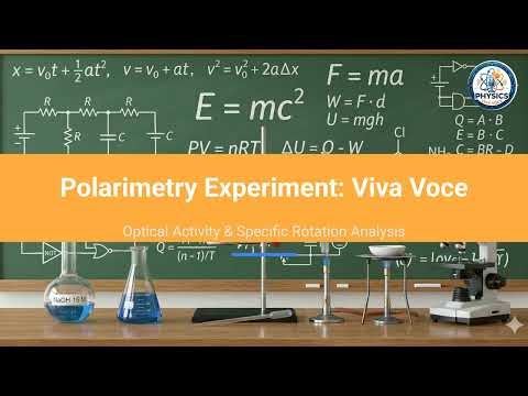Polarimeter Experiment: Viva Voce Questions and Answers | Physics Lab