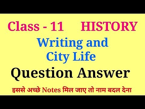 writing and city life question answer class 11th | class 11 history chapter 1 question answer