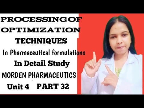 Optimization Techniques in Pharmaceutical Formulation | Modern Pharmaceutics Unit 1