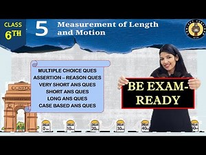 Important Questions | Chapter 5 Measurement Of Length And Motion | Class 6 Science Curiosity