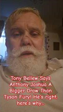 Tony Bellew Says Anthony Joshua A Bigger Draw Than Tyson Fury! He's right, here's why...