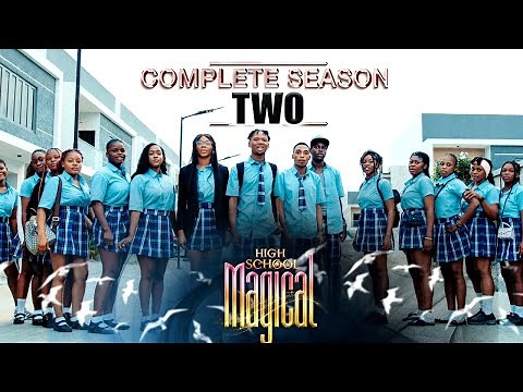 High School Magical [New Season Two]EPISODE 2 -2023 Latest New Trending Nigerian Blockbuster Movie