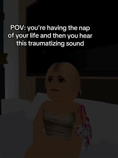 ROBLOX YOU ARE HAVING THE NAP OF YOUR LIFE