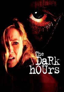 The Dark Hours - movie: watch streaming online