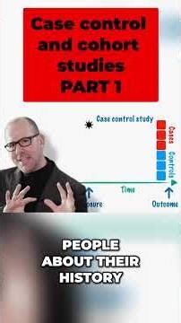 Case Control vs. Cohort Studies: Key Differences #shorts
