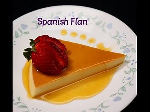 Spanish Flan I Crème Caramel I Caramel Custard I Custard Pudding I Easy Condensed Milk Flan Recipe
