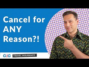 Unsure About Your Trip? Discover Benefits of Cancel for Any Reason (CFAR) | G1G Travel Insurance