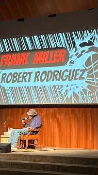 Frank Miller & Robert Rodriguez Live in Austin — An Unforgettable Night!