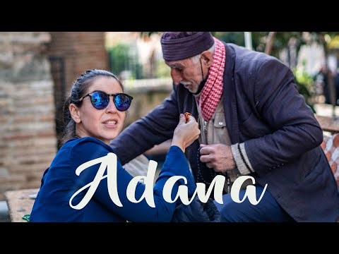 ADANA na TURQUIA: O que fazer no Leste do País