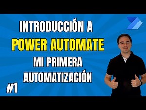 📢 🚀 Introducción a Power Automate | Mi Primera Automatización #1