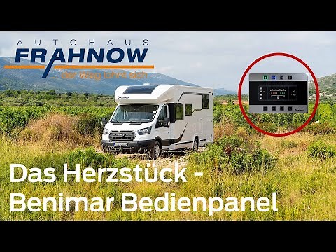Das Herzstück - Benimar Bedienpanel einfach erklärt