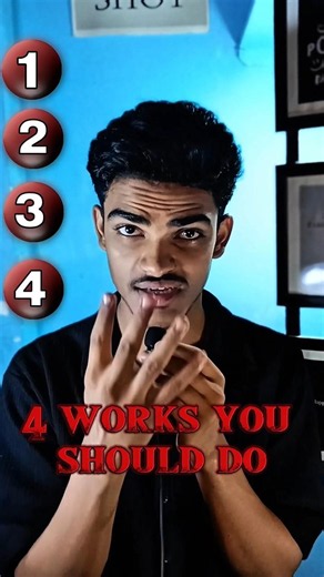 Do These 4 Things and Your Life Will Change in a Few Months.