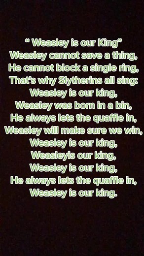 Weasley Is Our King - Gryffindor Version Lyrics
