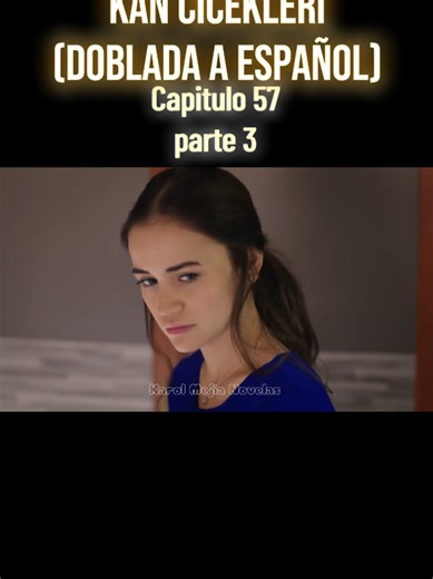 parte 3 del capitulo 57 Kan cicekleri flores de sangre vendetta en español #dilbar #yagbar #barisbaktas #yagmuryuksel #kancicekleri