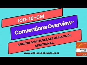 ICD 10 CM Conventions and Guidelines Overview