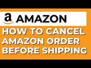 How to Cancel an Amazon Order Before Shipping