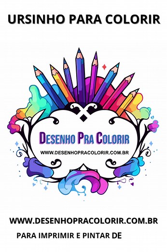 Desenhos de Ursinho Para Imprimir e Colorir. #desenho #desenhos #colorir #colorirpapel #desenhoparapintar #desenhopracolorir #desenhoparacolorir