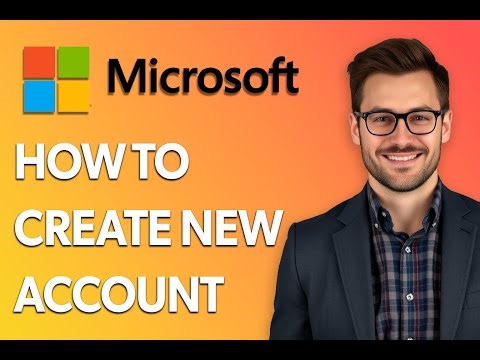 How To Create New Microsoft Account [Latest 2025 Update]