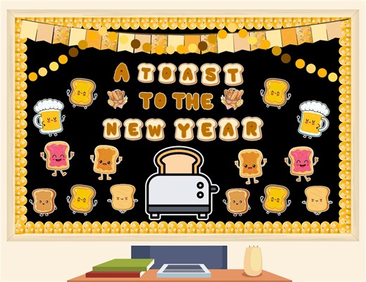Toast to the New Year Bulletin Board Kit, Classroom Decor (printable & Editable) - Etsy