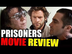 PRISONERS - Movie Review