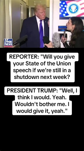 Trump's Response to Shutdown and State of the Union Speech