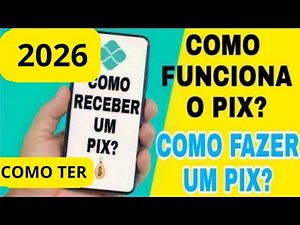 COMO CRIAR UM PIX? COMO FUNCIONA O PIX? 2026