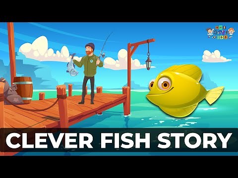 Clever Fish - Clever Fish Story in English Lyrics - English Short Stories for Kids - Fairy Tales