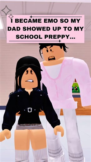 I BECAME EMO SO MY DAD SHOWED UP TO MY SCHOOL PREPPY | Roblox story #roblox #shorts #robloxedit