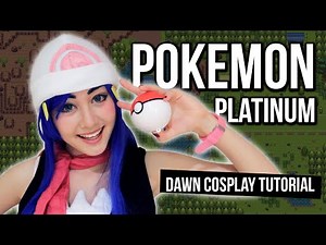 Dawn from Pokemon Platinum | Cosplay Tutorial