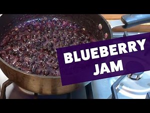 How to make Blueberry Jam - The Discover Cooking Jam Making Series