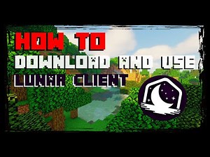 How to Download and Use Lunar Client [Tutorial]