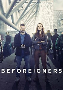 Beforeigners (Los visitantes) - Ver la serie online