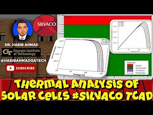 Thermal Analysis of Solar Cell Performance via Silvaco TCAD Simulation at Different Temperatures 🌞🌡️