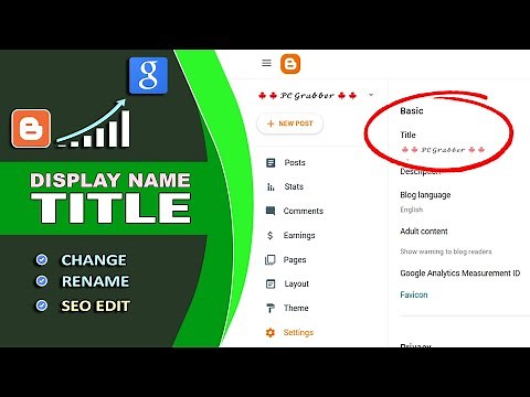 How to Change Blogger Display Name | Change Blogger Title | What is Blogger.com Title - Name