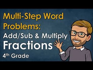 Mastering Fraction Word Problems | Add, Subtract & Multiply with Like Denominators