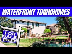 AFFORDABLE Lakefront Townhomes For Sale From $355K | Gilbert Arizona | FULL Tour!