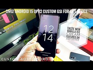 android 15 gsi rom for any device with dsu loader