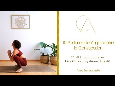 10 postures de yoga pour soigner la constipation
