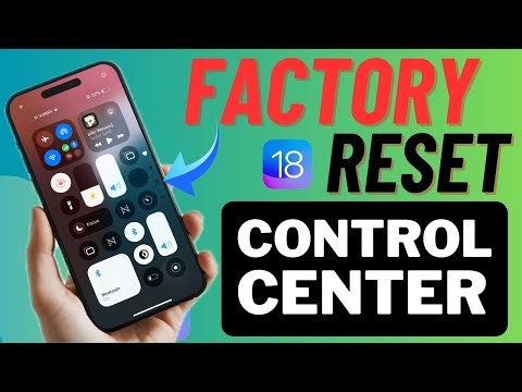 How to Reset Control Center in iOS 18 on iPhone